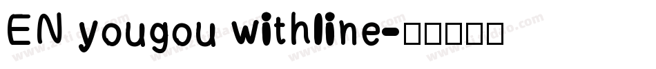 EN yougou withline字体转换